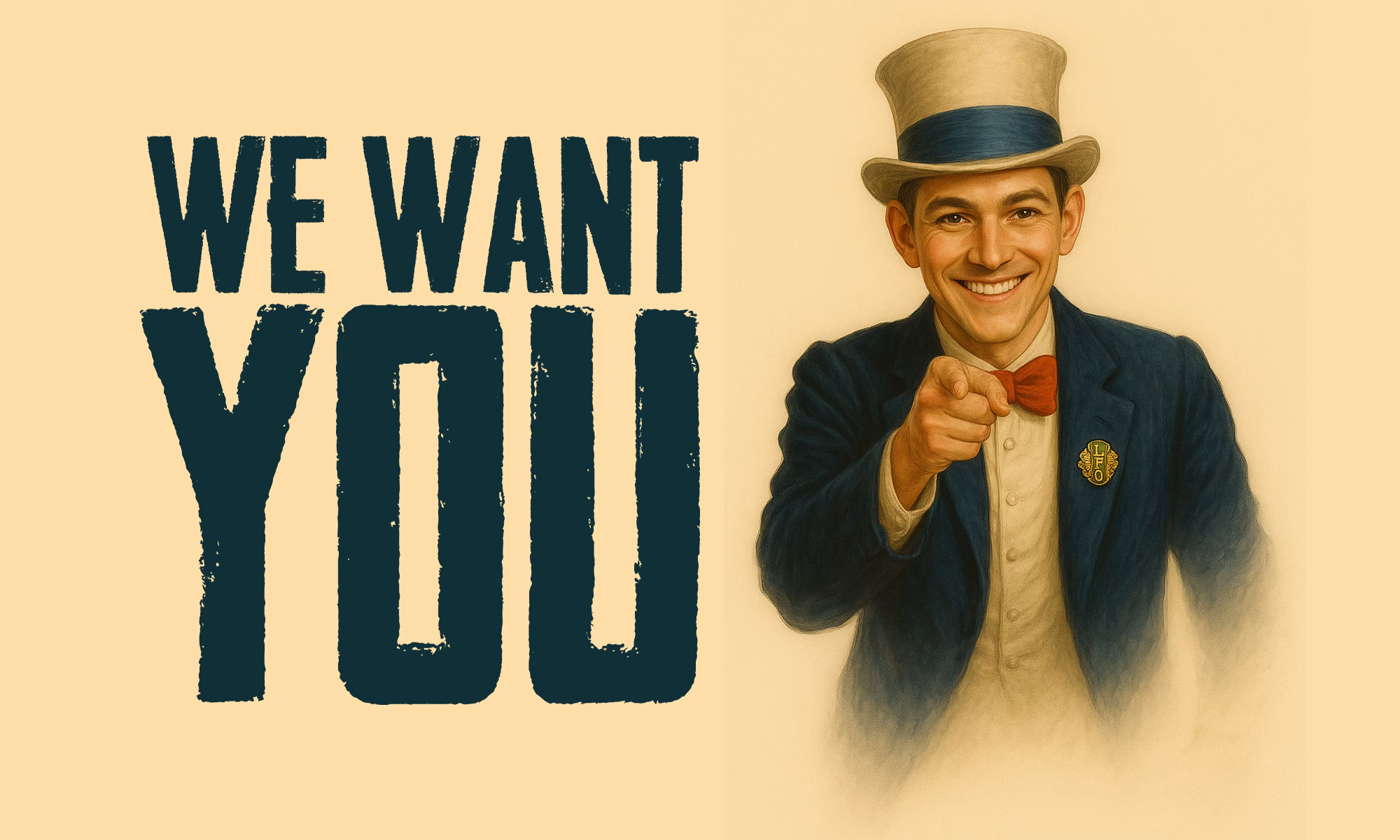 Youth club recruitment poster featuring a smiling young man in a blue suit and top hat pointing forward, with bold text saying “We Want You.